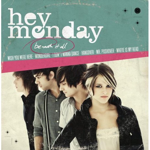 Hey Monday - Beneath It All [EP] (2010)