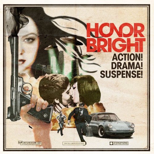 Honor Bright - Action! Drama! Suspense! (2010)