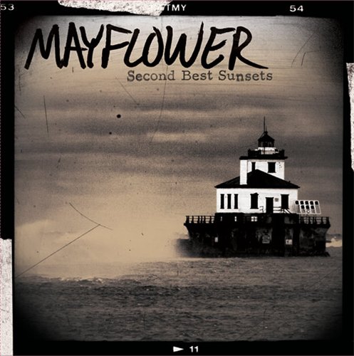 Mayflower - Second Best Sunsets (2010)