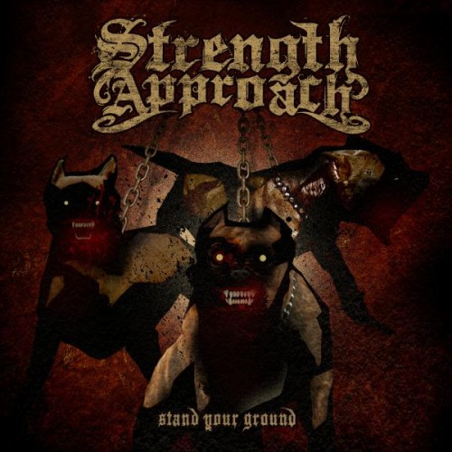 Strength Approach - Stand Your Ground (EP)(2010)