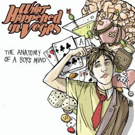 What Happened In Vegas - The Anatomy Of A Boy's Mind (EP) (2010)